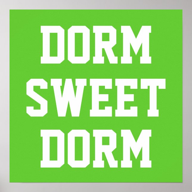 PÓSTER DORM SWEET DORM (Frente)