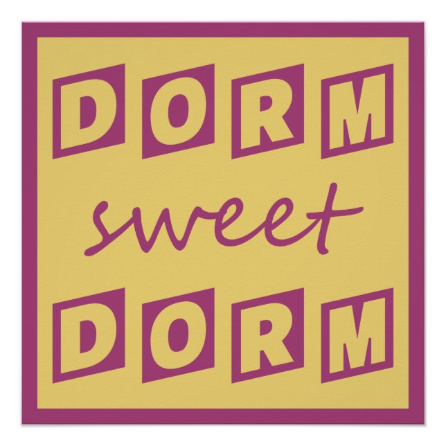 poster "Dorm Sweet Dorm" (Anverso)
