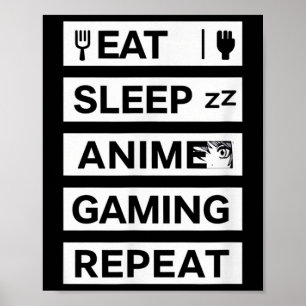 Póster Dormir Anime Gaming Repetir Otaku Gamer Humor