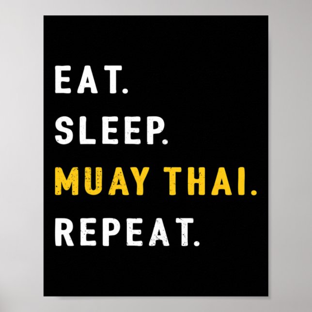 Póster Dormir Muay Thai Divertido Mma Kickboxing Comer  (Frente)