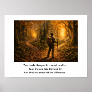 Póster Dos caminos se divergieron en un bosque, 