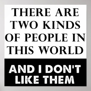 Póster Dos clases de Poster gracioso de odio