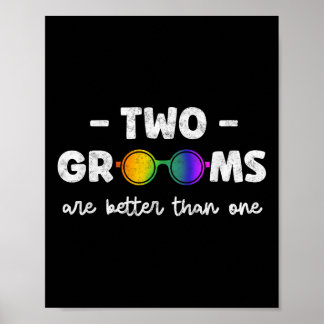 Póster Dos novios son mejor que una camiseta Lgbt Gay Bac