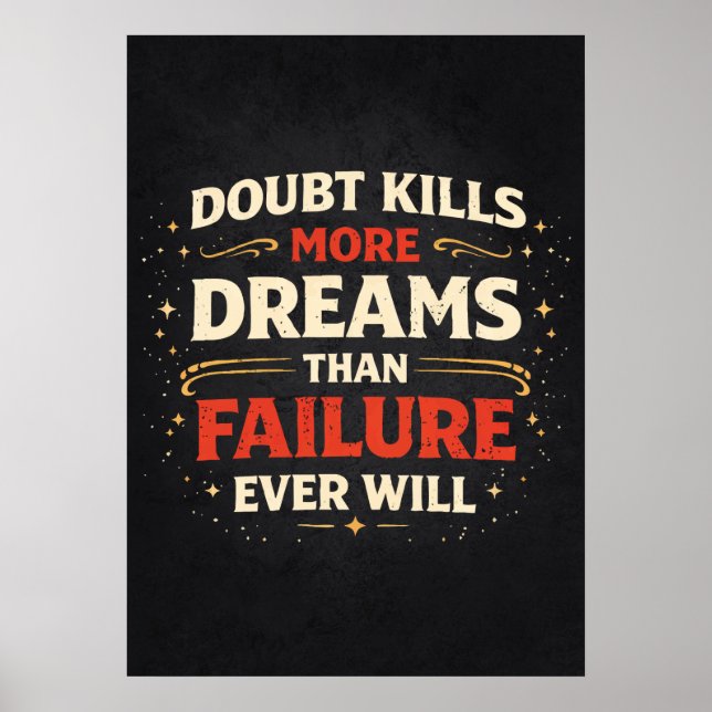 Póster Doubt vs Failure vs Dreams - Success Motivational (Frente)