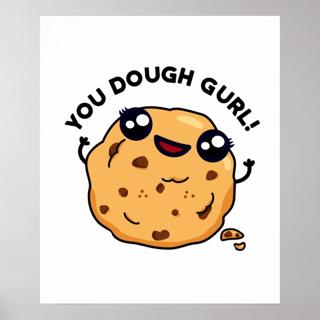 Póster Dough Gurl Funny Baking Pun (Frente)