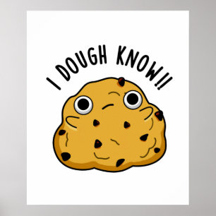 Póster Dough Know Funny Baking Pun