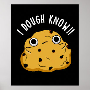 Póster Dough Know Funny Baking Pun Dark BG