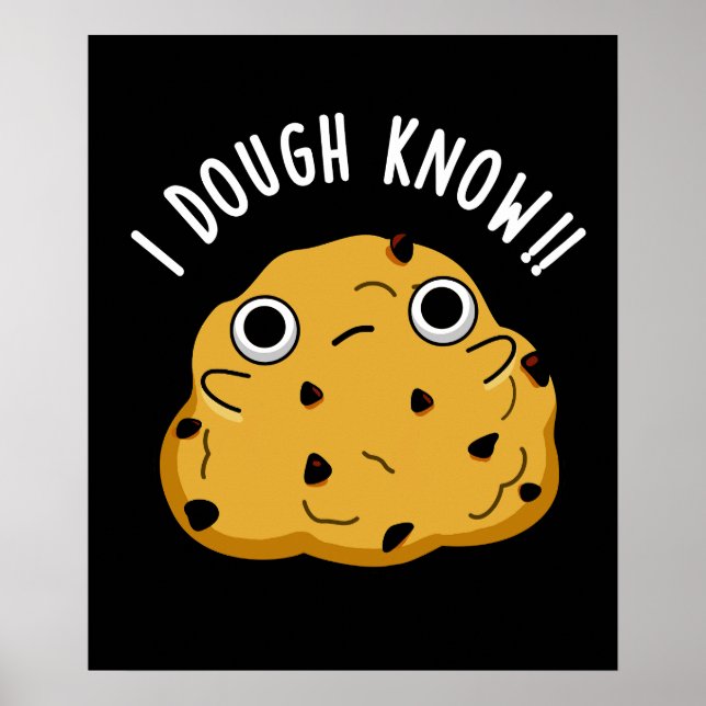 Póster Dough Know Funny Baking Pun Dark BG (Frente)