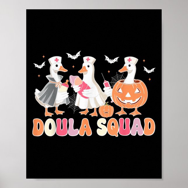 Póster Doula Squad Goose Spooky Halloween Lactation Consu (Frente)