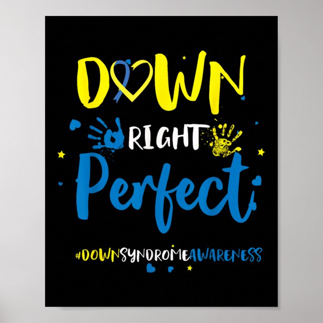 Póster Down Right Perfect - Down Syndrome Awareness Ribbo (Frente)