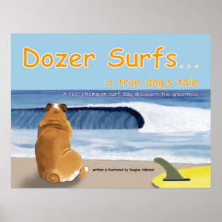 Póster Dozer Surfs.una verdadera historia de perro