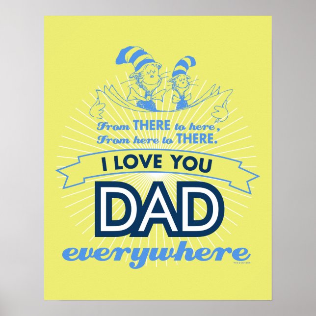 Póster Dr. Seuss | Te quiero papá en todas partes (Frente)