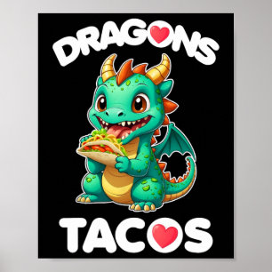 Póster Dragones aman los tacos cute cinco de maya comida 
