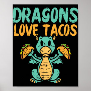 Póster Dragones Aman Tacos Lindo Cinco De Mayo Comida Mex