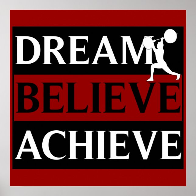Póster Dream Believe Achieve Poster de Halterofilia (Frente)