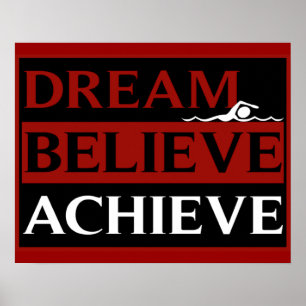 Póster Dream Believe Achive Swimming Poster