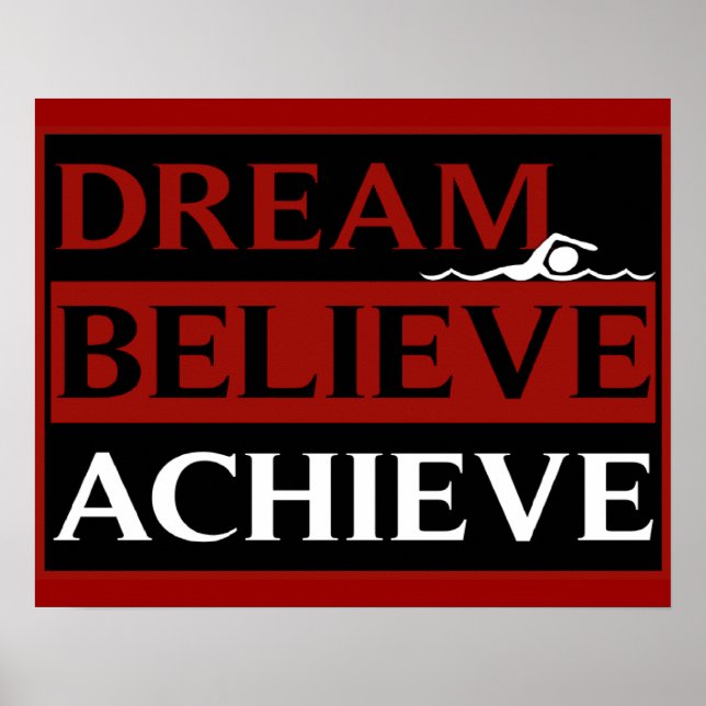 Póster Dream Believe Achive Swimming Poster (Frente)