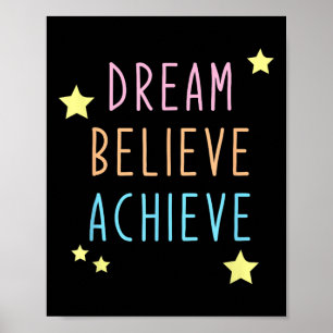 Póster Dream Believe Colorful Motivation Inspira Positivo