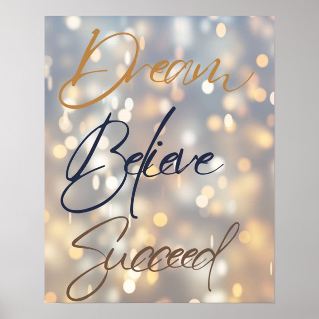 Póster Dream Believe Succeed Motivational Bright Lights (Frente)