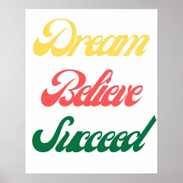 Póster Dream Believe Succeed Motivational Typography (Frente)