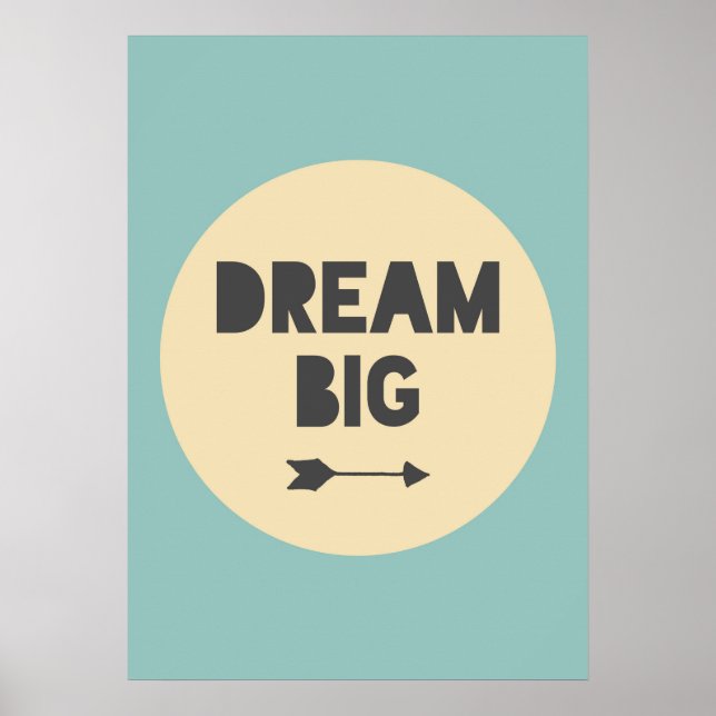 Póster Dream Big (Frente)