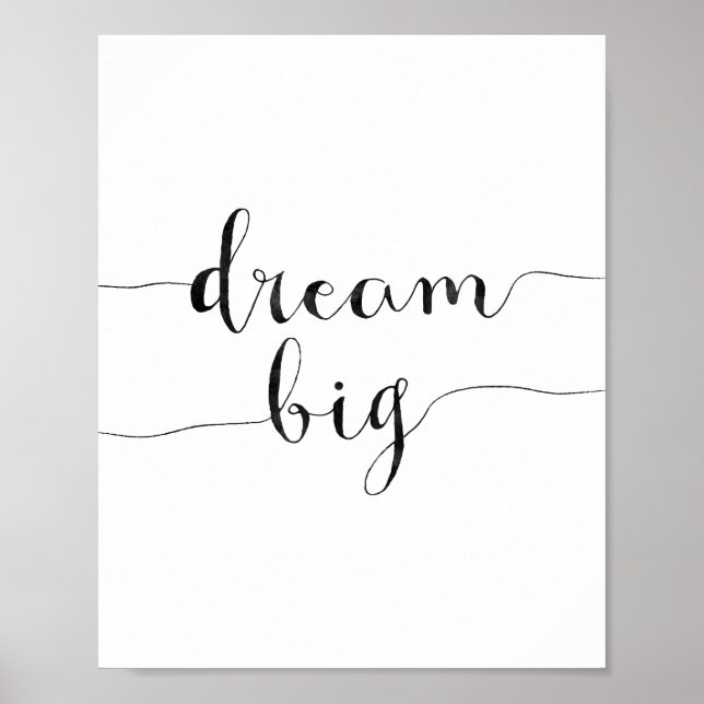 Póster Dream Big (Frente)