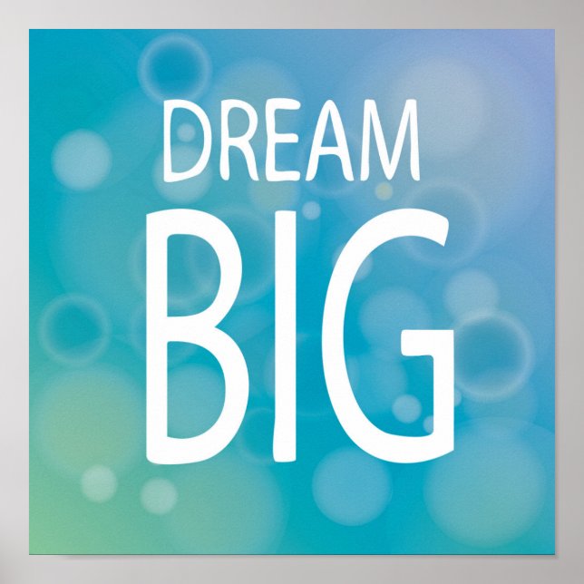 Póster Dream Big (Frente)