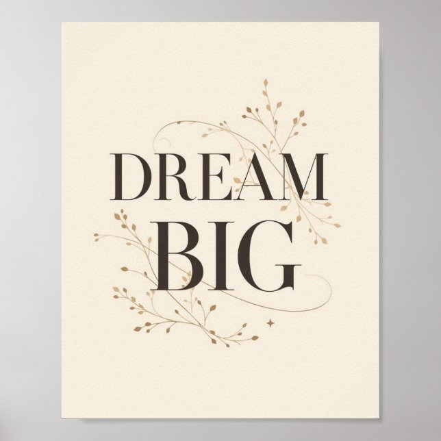 Póster Dream Big (Frente)