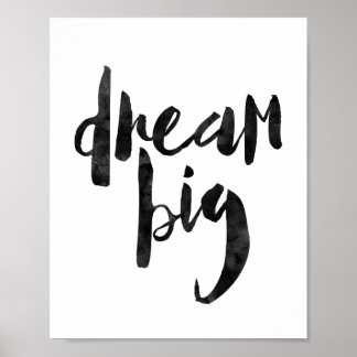 Póster Dream Big