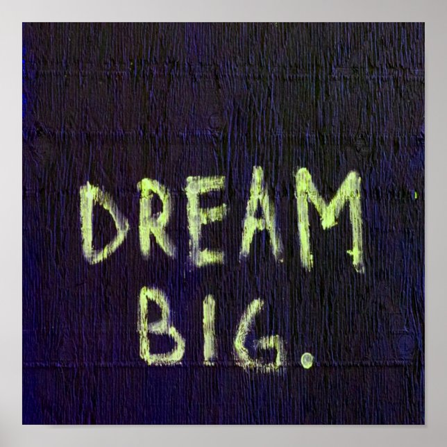 Póster Dream Big Chalk Motivation Inspirador (Frente)