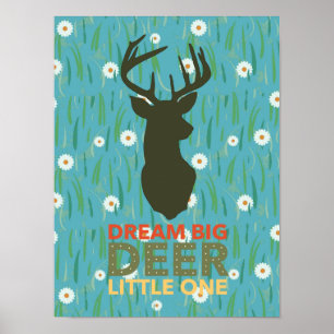 Póster Dream Big Deer Little One