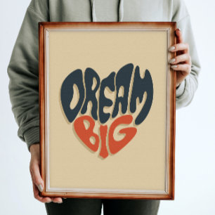 Póster Dream Big: Felicitaciones de Guay por la graduació