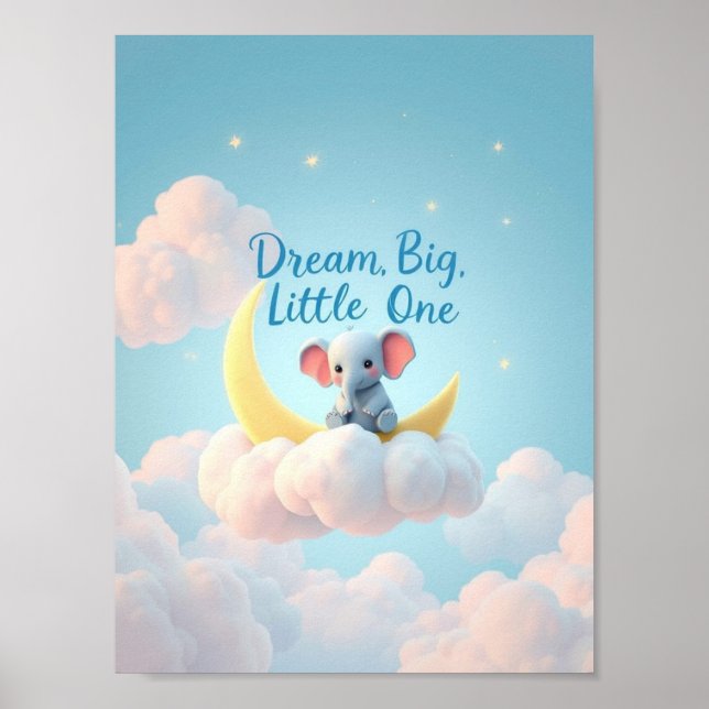Póster Dream Big, Little One - Nursery Wall Poster (Frente)