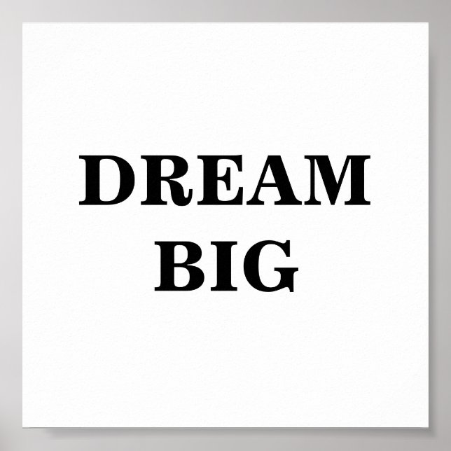 Póster Dream Big Minimalista Poster (Frente)