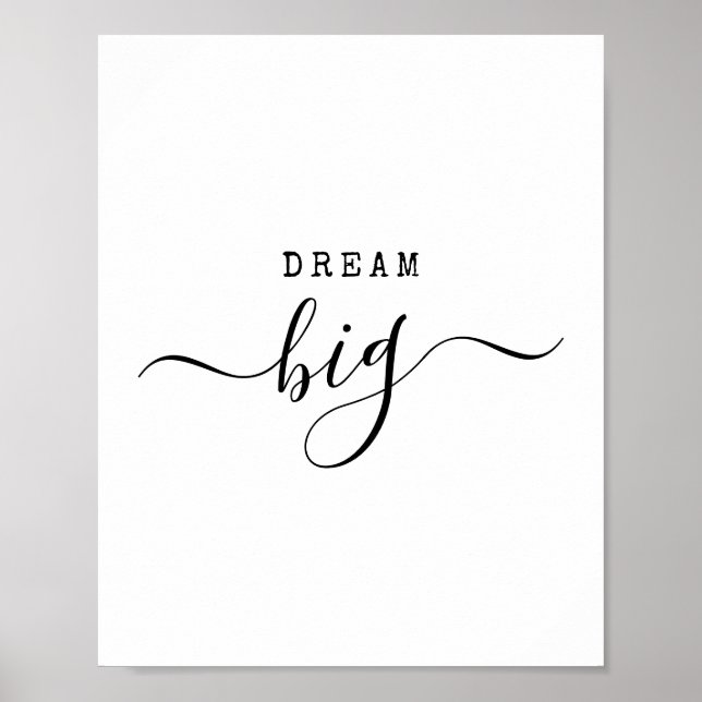 Póster Dream Big Modern Minimalista Cita Motivacional (Frente)