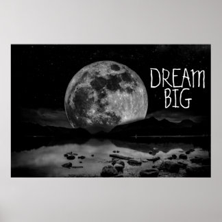 Póster Dream Big Moon