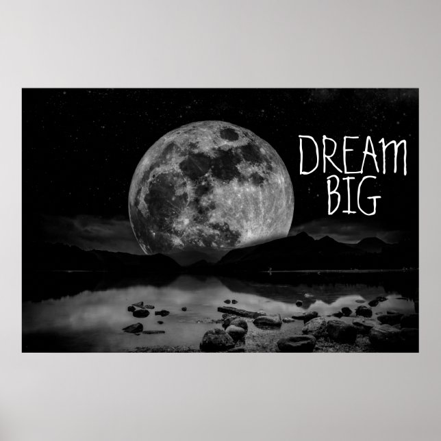 Póster Dream Big Moon (Frente)