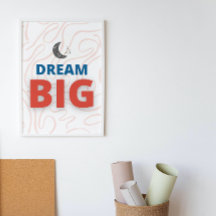 Dream Big Motivational Inspirador Wall Art