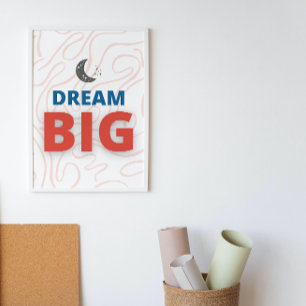 Póster Dream Big Motivational Inspirador Wall Art