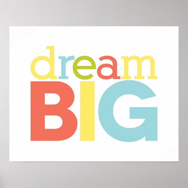 Póster Dream Big Poster (Frente)