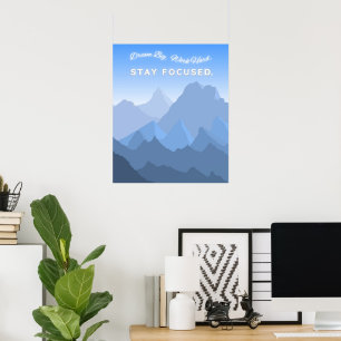 Póster Dream big Work hard Stay Focus Motivational Goal