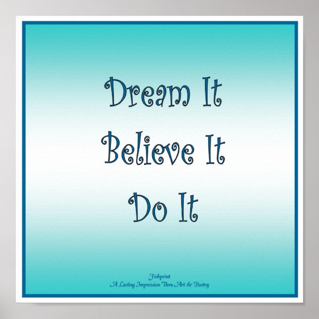 Póster Dream It Belibe It Do (Frente)