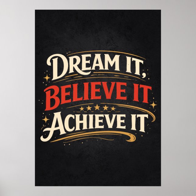 Póster Dream It, Believe It, Achieve It - Success (Frente)
