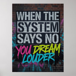 Póster Dream Louder, Motivational Quote Urban Graffiti