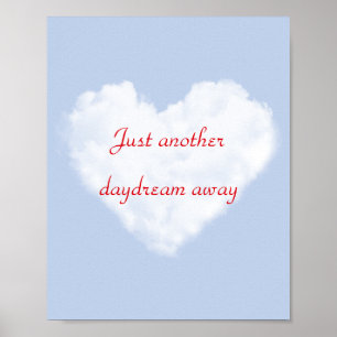 Póster Dream Poster con fondo en la nube y texto rojo