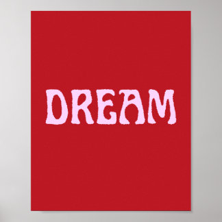 Póster Dream Poster Wall Art in Red and Pink