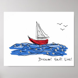 Póster Dream Sail Live Sea Bot Seagulls Sketch Poster