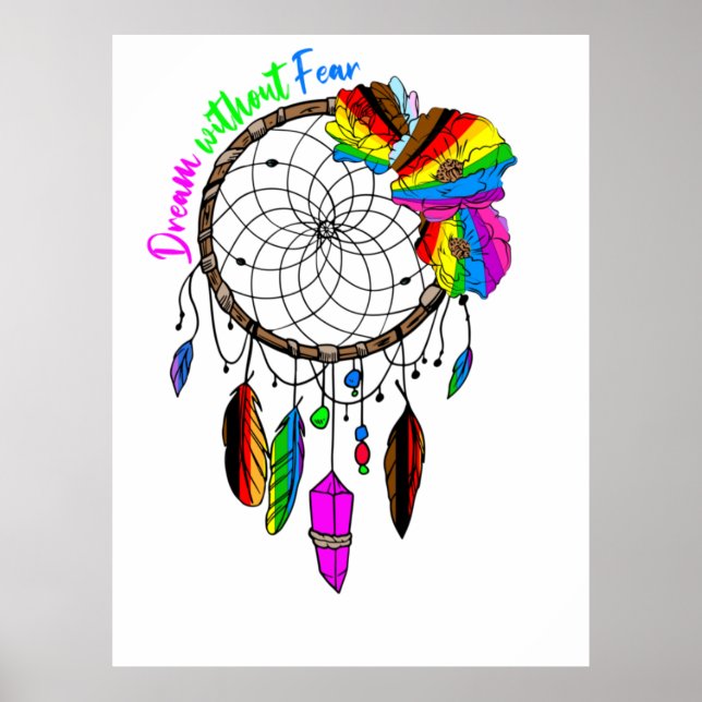 Póster Dream Without Fear - LGBTQ+ Dream Catcher (Frente)