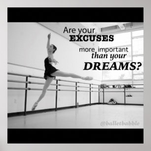 Póster Dreams Motivational Ballet Poster 24x24