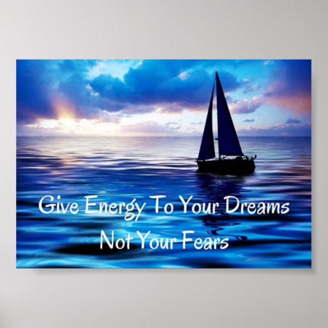 Póster Dreams Motivational Quote Sailboat Ocean (Frente)
